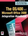The OS/400 and Microsoft Office 2000 Integration Handbook,Used