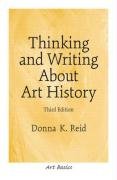 Thinking and Writing About Art History (3rd Edition),Used