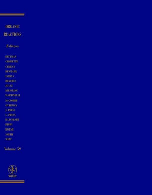 Organic Reactions (Volume 59)