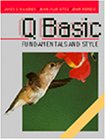 QBasic Fundamentals and Style with an Introduction to Microsoft Visual Basic for Windows,Used