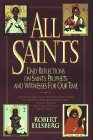 All Saints: Daily Reflections on Saints, Prophets, & Witnesses for Our Time,New