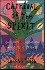Carnival Of The Spirit: Seasonal Celebrations And Rites Of Passage,New