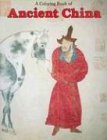 A Coloring Book of Ancient China,New