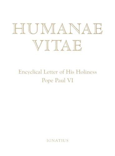 Humanae Vitae: Encyclical Letter of His Holiness Paul VI,Used