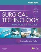 Workbook for Surgical Technology: Principles and Practice,Used
