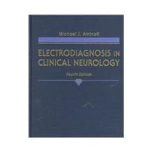 Electrodiagnosis in Clinical Neurology,Used