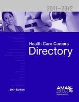 Health Care Careers Directory 20112012,New