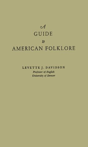 A Guide to American Folklore,Used