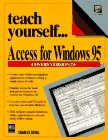 Teach Yourself...Access for Windows 95,Used