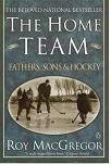 The home team: Fathers, sons & hockey,Used
