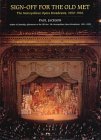 Signoff For The Old Met: The Metropolitan Opera Broadcasts, 19501966