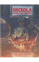Osceola: Patriot and Warrior (Stories of America),Used