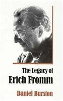 The Legacy of Erich Fromm,Used