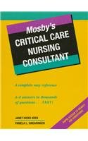 Mosby's Critical Care Nursing Consultant,Used