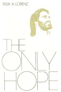 The Only Hope,Used
