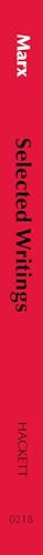 Marx: Selected Writings (Hackett Classics)