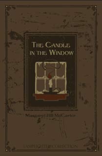 The Candle In The Window (Rare Collector'S Series)