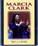 Marcia Clark: Voice for the Victims,Used