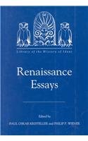 Renaissance Essays (Library of the History of Ideas),Used