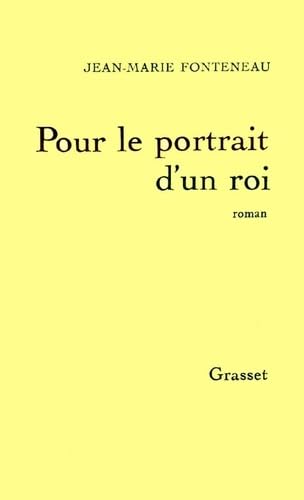 Pour le portrait d'un roi,New