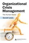 Organizational Crisis Management: The Human Factor,Used