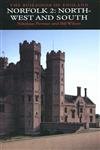 Norfolk 2: Northwest And South (Pevsner Architectural Guides: Buildings Of England),Used