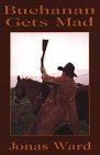 Buchanan Gets Mad (G K Hall Large Print Book Series),Used