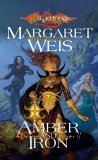 Amber And Iron (Dragonlance: The Dark Disciple, Vol. 2)