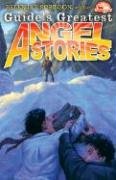 Guide'S Greatest Angel Stories (Pathfinder Junior Book Club)
