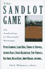 The Sandlot Game: An Anthology of Baseball Writings,Used