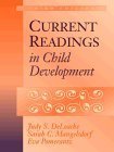 Current Readings in Child Development (3rd Edition),Used