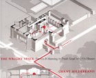 The Wright Space: Pattern and Meaning in Frank Lloyd Wright's Houses,Used