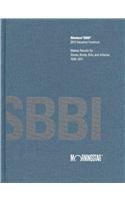 Ibbotson SBBI Valuation Yearbook 2012: Market Results for Stocks, Bonds, Bills, and Inflation 19262011,Used