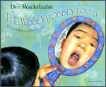 Wibbly Wobbly Tooth In German And English (English And German Edition),Used