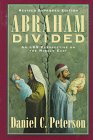 Abraham Divided: An Lds Perspective on the Middle East,Used