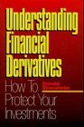 Understanding Financial Derivatives: How to Protect Your Investments,Used