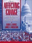 Affecting Change: Social Workers in the Political Arena (5th Edition),Used