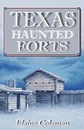 Texas Haunted Forts,Used