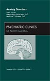 Anxiety Disorders, An Issue of Psychiatric Clinics (Volume 323) (The Clinics: Internal Medicine, Volume 323),Used