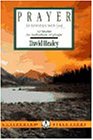 Prayer: An Adventure With God,Used
