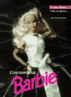 Contemporary Barbie (TM) Dolls : 1980 And Beyond, 1998 Edition,Used