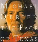 Face of Texas: Portraits of Texans,Used