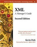 Xml: A Manager's Guide (AddisonWesley Information Technology Series),Used
