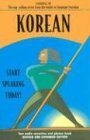 Korean: Start Speaking Today! (Book and 2 Cassettes),Used
