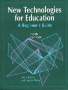 New Technologies for Education: A Beginners Guide