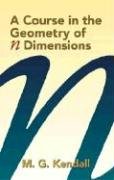 A Course In The Geometry Of N Dimensions (Dover Books On Mathematics)