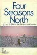 Four seasons north,Used