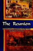 The Reunion: A Norwegian American Family Saga,Used