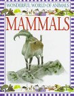 Mammals (Wonderful World of Animals),Used