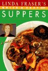 Linda Fraser's Quick & Easy Suppers,Used
